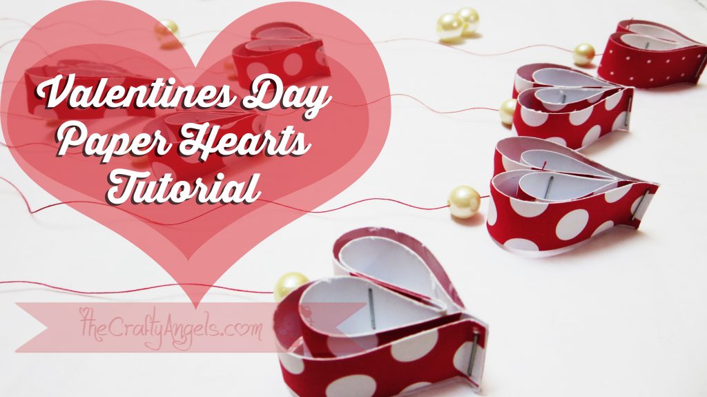 Valentines day paper hearts tutorial (7)