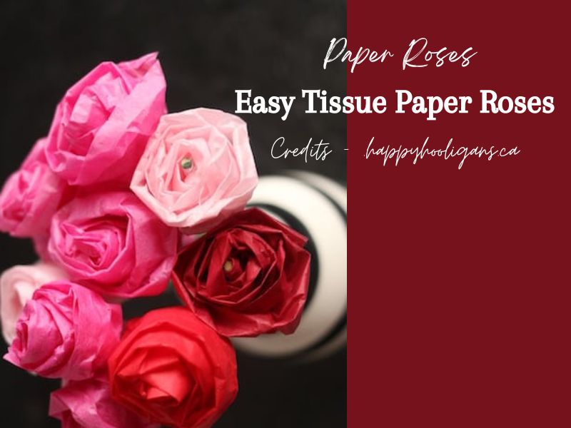 6 Easy Paper Rose Tutorials StepbyStep Guides for Beautiful DIY Flowers (1)